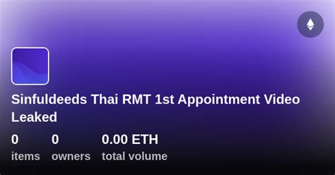 Sinfuldeeds Thai RMT 1st Appointment Video Leaked .